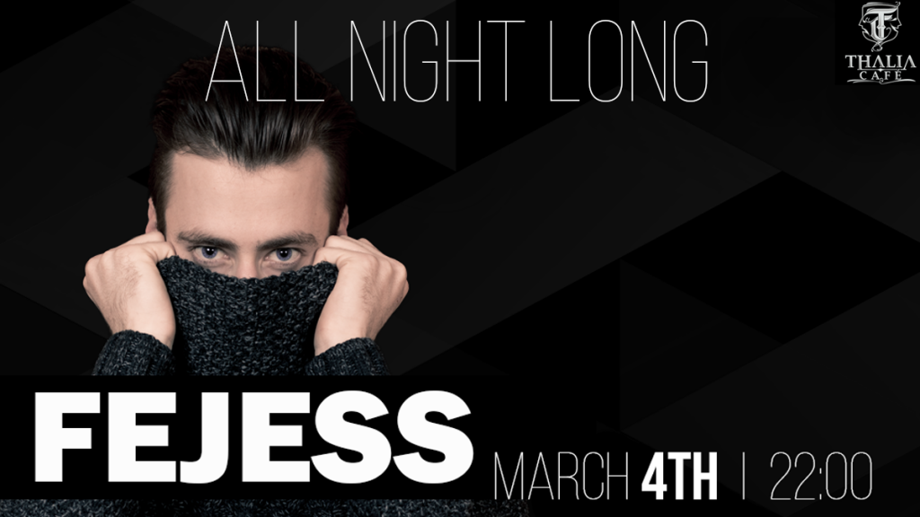 Dj Fejess all Night Long