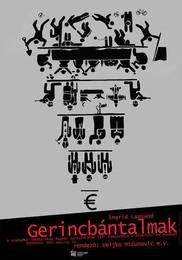 Predstava: Gerincbántalmak