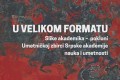 Otvaranje izložbe: U velikom formatu