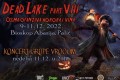 8. Dead Lake festival horora i vina i koncert grupe "Vrooom"