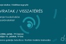 Povratak - Unutarnje hodočašće (otvaranje izložbe)
