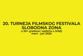 20.Turneja Slobodne zone; Film: Kako zaraditi milione pre nego što baka umre