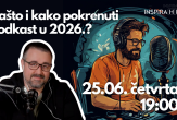 Zašto i kako da pokreneš podkast u 2026. godini?