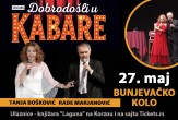 "Dobro došli u kabare": Tanja Bošković i Rade Marjanović 27. maja u HKC "Bunjevačko kolo"