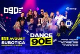 Dance 90-tih donosi najveći letnji muzički spektakl u Suboticu