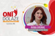 Oni dolaze: Dunja Drobac, Hemijsko-tehnološka škola