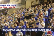Večeras plavo-belo obuci, nek' sluti na radost! (Košarka - ABA2 finale)