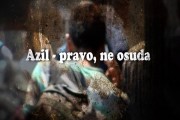 Prva faza projekta: “Azil - pravo, ne osuda”
