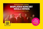 "STOP SHOP" proslava uz koncert Magla benda, bogat zabavni program i popuste