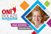 Oni dolaze: Maja Rudinski, maturantkinja Medicinske škole