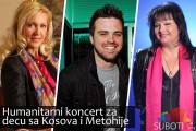 Humanitarni koncert za decu sa Kosmeta - Dušan Svilar, Merima Njegomir, Izvorinka Milošević...