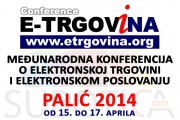 Konferencija "E-trgovina 2014" od 15. do 17. aprila na Paliću