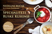 Ruski specijaliteti na nedeljnom ručku u restoranu "Panorama"