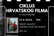 Ciklus hrvatskog filma Vojvodine od 15. do 17. avgusta u Tavankutu