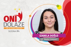 Oni dolaze: Izabela Došlo, maturant OŠ "Matko Vuković"