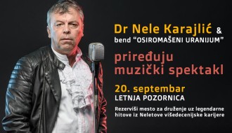 Dr Nele Karajlić i "Osiromašeni uranijum" 20. septembra