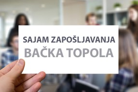 Sajam zapošljavanja u petak u Bačkoj Topoli