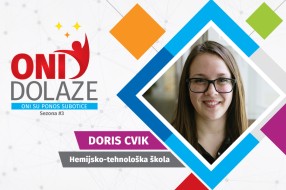 Oni dolaze: Doris Cvik, učenica Hemijsko-tehnološke škole