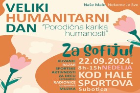 Nedelja je dan za humanost: "Porodična karika humanosti" za malu Sofiju