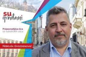 SUgrađani: Nebojša Gvozdenović - "Ovaj (mali) nešto drugačije razmišlja..."