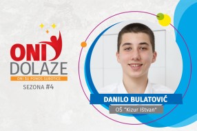 Oni dolaze: Danilo Bulatović, OŠ "Kizur Ištvan"