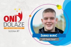 Oni dolaze: Žarko Burić, OŠ „Sveti Sava“