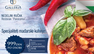 Mađarski specijaliteti na nedeljnom ručku u restoranu "Panorama"