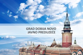 Grad dobija novo javno preduzeće