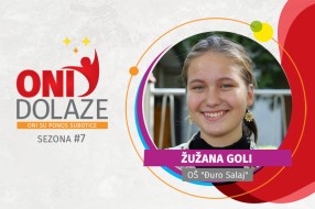 Oni dolaze: Žužana Goli, OŠ „Đuro Salaj“