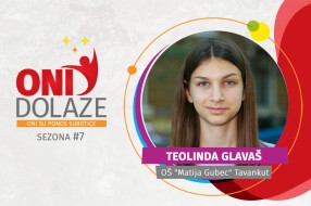 Oni dolaze: Teolinda Glavaš, OŠ „Matija Gubec“