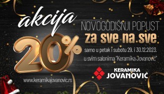 Novogodišnja akcija "Keramike Jovanović" - 20 odsto popusta na sve proizvode