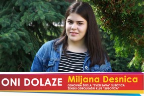 Oni dolaze: Miljana Desnica, učenica OŠ "Sveti Sava" i prvotimac ŽOK "Subotica"