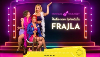 Predstava "Kako sam (p)ostala frajla" - letnja akcija 1+1 gratis
