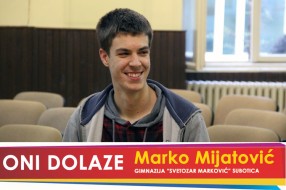 Oni dolaze: Marko Mijatović, maturant Gimnazije „Svetozar Marković“