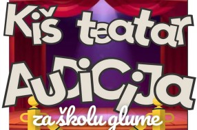 Audicija za novu generaciju "Kiš teatra"