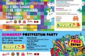 Summer3p festival: Dan otvorenih vrata i Postfestum Party