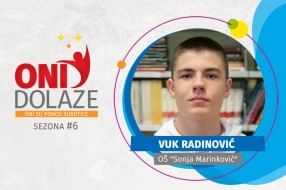 Oni dolaze: Vuk Radinović, đak generacije OŠ “Sonja Marinković”