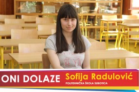Oni dolaze: Sofija Radulović, učenica Politehničke škole