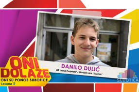 Oni dolaze: Danilo Dulić, učenik OŠ "Miloš Crnjanski" i član PK "Spartak"