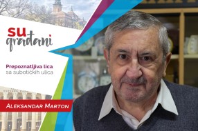 SUgrađani: Aleksandar Marton - "Ovde me svako poznaje, a to se platiti ne može!"