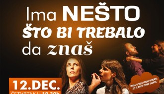 Dramska komedija "Ima nešto što bi trebalo da znaš" 12. decembra u Nepkeru