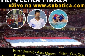 Tri finala - uživo na subotica.com!