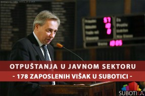 Otpuštanja neminovna: 178 zaposlenih u javnom sektoru višak