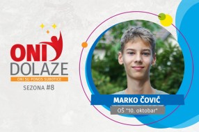 Oni dolaze: Marko Čović, OŠ “10. oktobar”