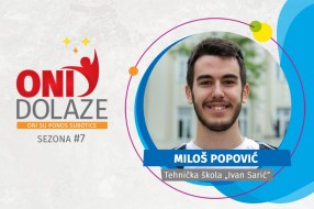 Oni dolaze - Miloš Popović, Tehnička škola „Ivan Sarić“