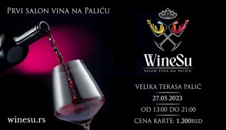 Prvi Salon vina "WineSu" u subotu na Velikoj terasi