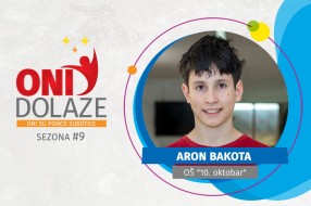 Oni dolaze - Aron Bakota, OŠ “10. oktobar”