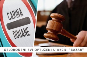 Oslobođeni svi optuženi u akciji "Bazar"