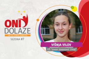 Oni dolaze - Višnja Vilov, OŠ „Jovan Jovanović Zmaj“