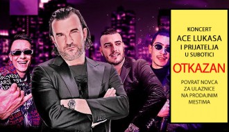 Otkazan koncert Ace Lukasa